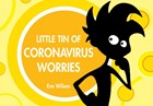 Little Tin of Coronavirus Worries