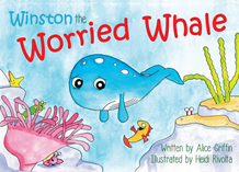 Winston the Worried Whale Winston the Worried Whale