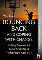 Bouncing Back and Coping with Change Bouncing Back and Coping with Change