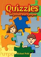 Quizzles: 200 Puzzles with a Purpose Quizzles: 200 Puzzles with a Purpose