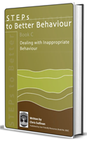 STEPs to Better Behaviour: Book C STEPs to Better Behaviour: Book C