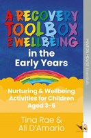A Recovery Toolbox for Early Years A Recovery Toolbox for Early Years