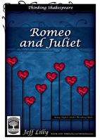 Thinking Shakespeare – Romeo & Juliet Thinking Shakespeare – Romeo & Juliet