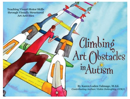 Tasks Galore: Climbing Art Obstacles in Autism Tasks Galore: Climbing Art Obstacles in Autism