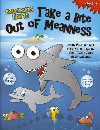Brad Learns How to Take a Bite Out of Meanness Brad Learns How to Take a Bite Out of Meanness