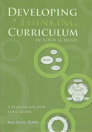 Developing a Thinking Curriculum in Your School