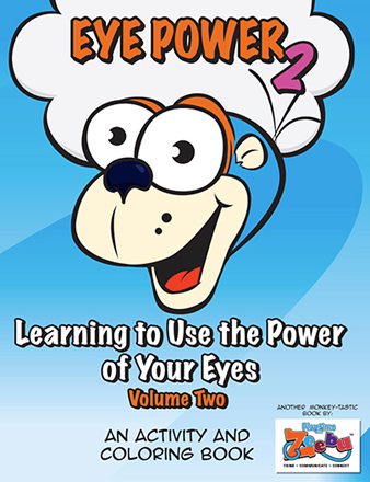 EYE Power - Learning to Use the Power of Your Eyes - Volume Two