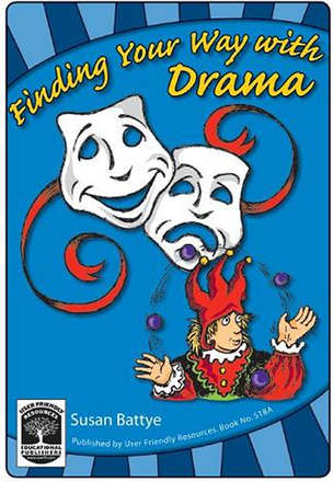 Finding Your Way with Drama Finding Your Way with Drama