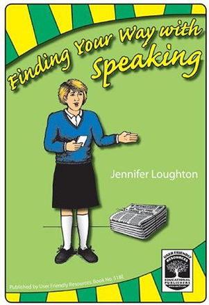 Finding Your Way with Speaking Finding Your Way with Speaking