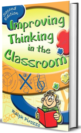 Improving Thinking in the Classroom Improving Thinking in the Classroom