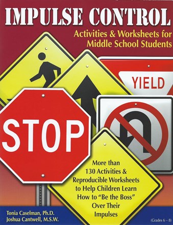 Impulse Control Activities & Worksheets for Middle School Students with CD Impulse Control Activities & Worksheets for Middle School Students with CD