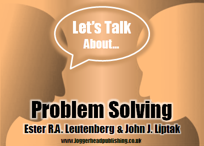 Let's Talk About Problem Solving Let's Talk About Problem Solving