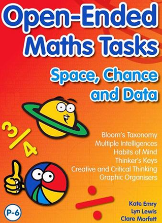 Open-Ended Maths Tasks - Space, Chance and Data Open-Ended Maths Tasks - Space, Chance and Data