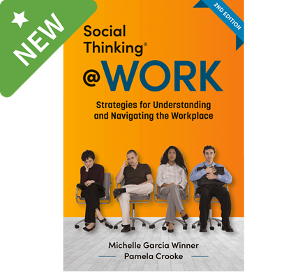 Social Thinking at Work *SECONDS* Social Thinking at Work *SECONDS*