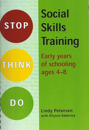 Stop Think Do: Social Skills Training for ages 4-8