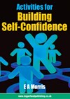 Activities For Building Self-Confidence Activities For Building Self-Confidence
