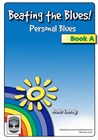 Beating the Blues! Book A – Personal Blues