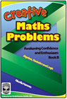 Creative Maths Problems Book B