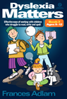 Dyslexia Matters: Book 3
