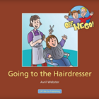 Going to the Hairdresser (Off We Go)
