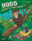 Hugo Learns to Trust Again