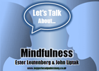 Let's Talk About Mindfulness