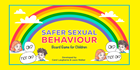 Safer Sexual Behaviour Board Game & Book For Children Safer Sexual Behaviour Board Game For Children