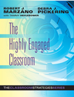 The Highly Engaged Classroom