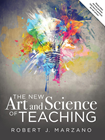 The New Art and Science of Teaching