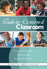 The Student-Centered Classroom