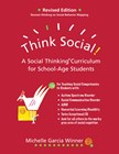 Think Social! A Social Thinking Curriculum