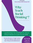 Why Teach Social Thinking?