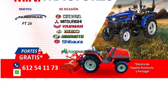 MINI TRACTORES AGRÍCOLAS NUEVOS Y REACONDICIONADOS OCASIÓN USADOS V.O.