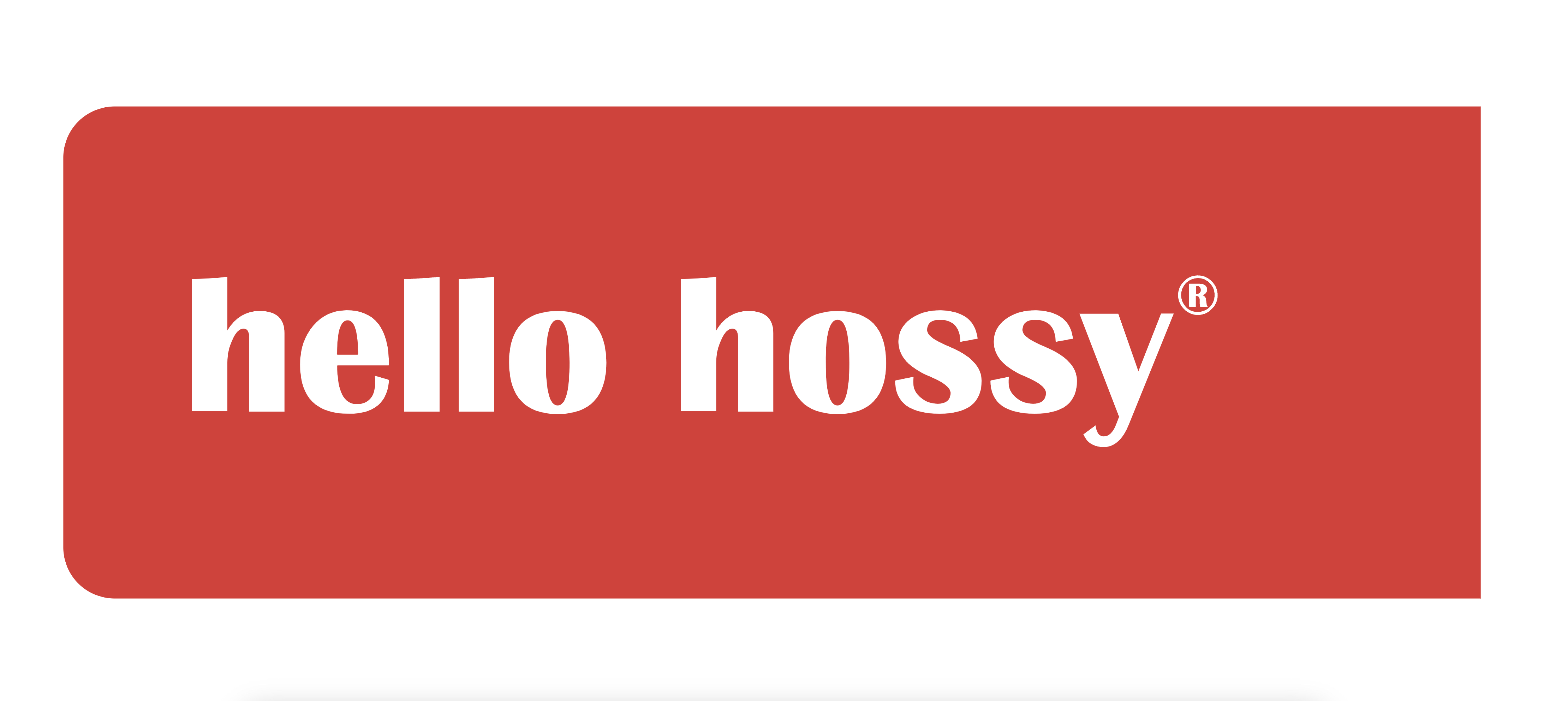 Hello Hossy