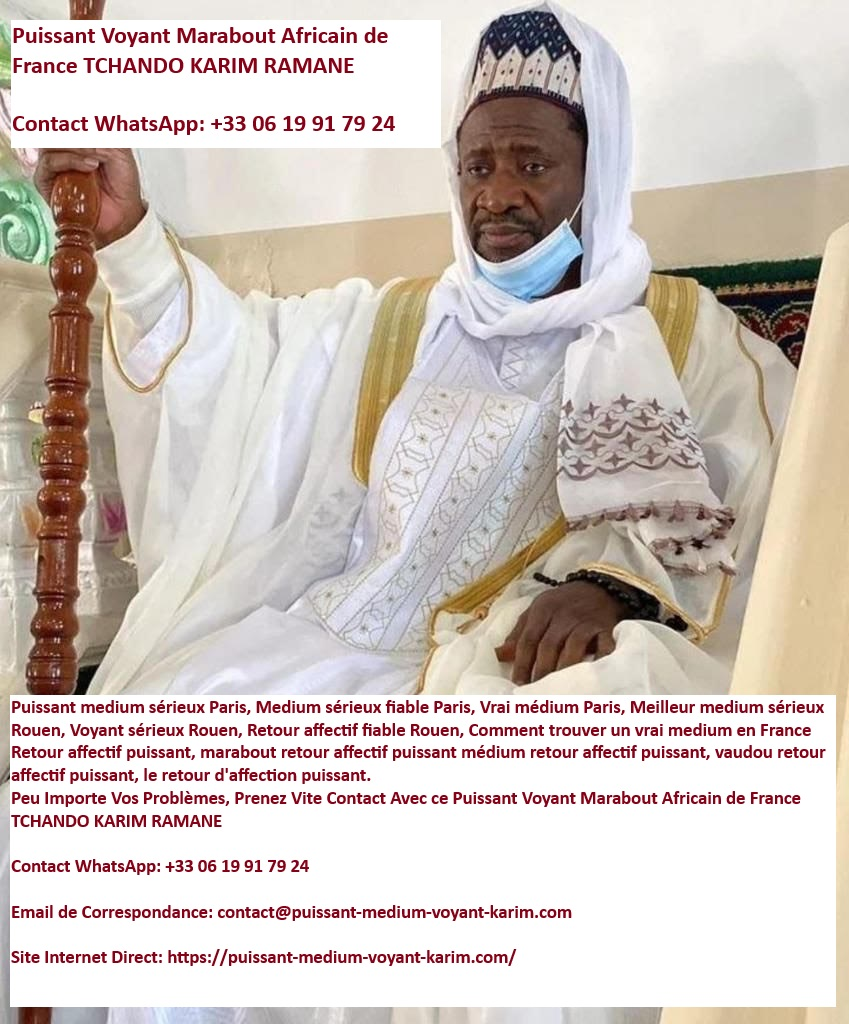 Puissant Medium Voyant Karim
