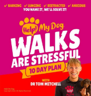 The Help! My Dog - Stressful Walks Course - GUARANTEE