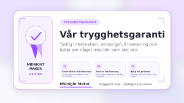 Tydlig information, omsorgsfullt arbete och hjälp om något blir fel