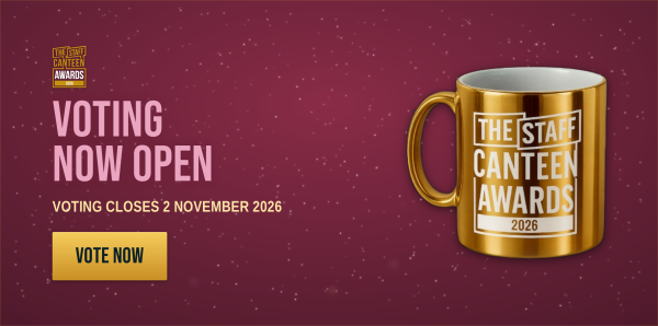 The Staff Canteen Awards 2026: voting now open