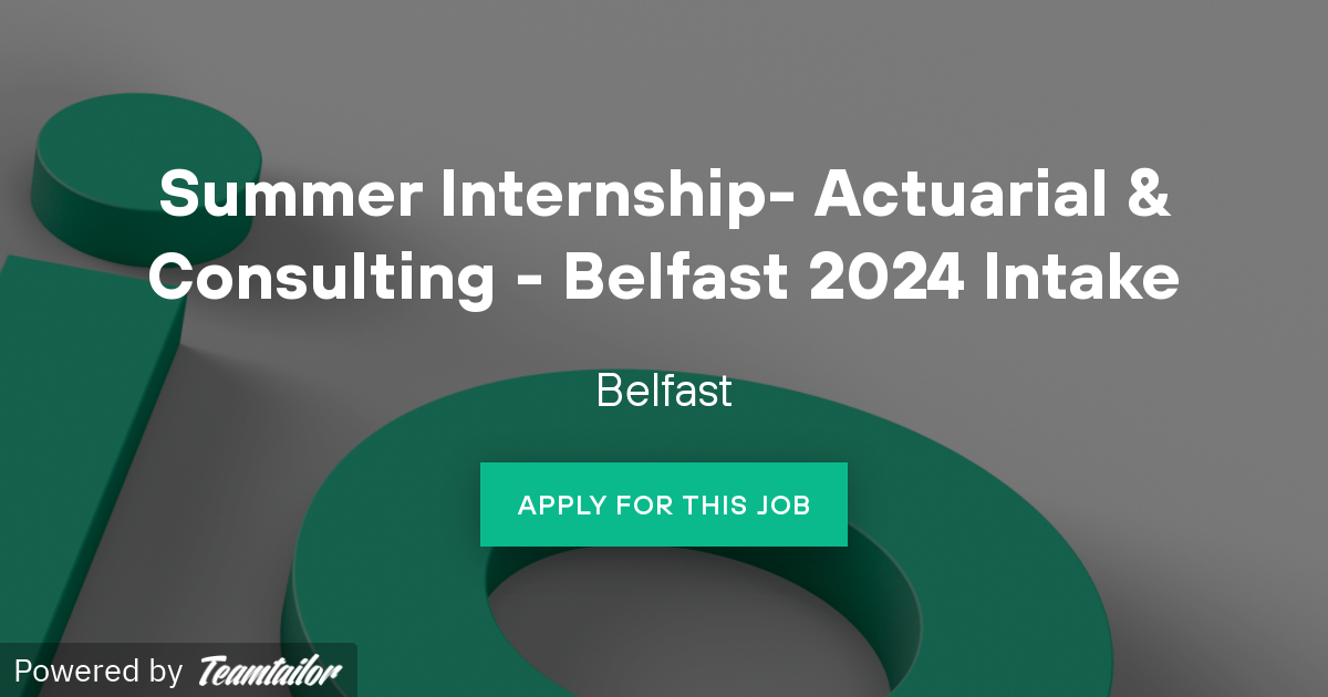 Summer Internship Actuarial & Consulting Belfast 2024 Intake Isio