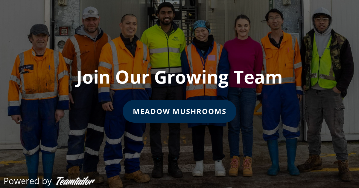 Jobs list Meadow Mushrooms