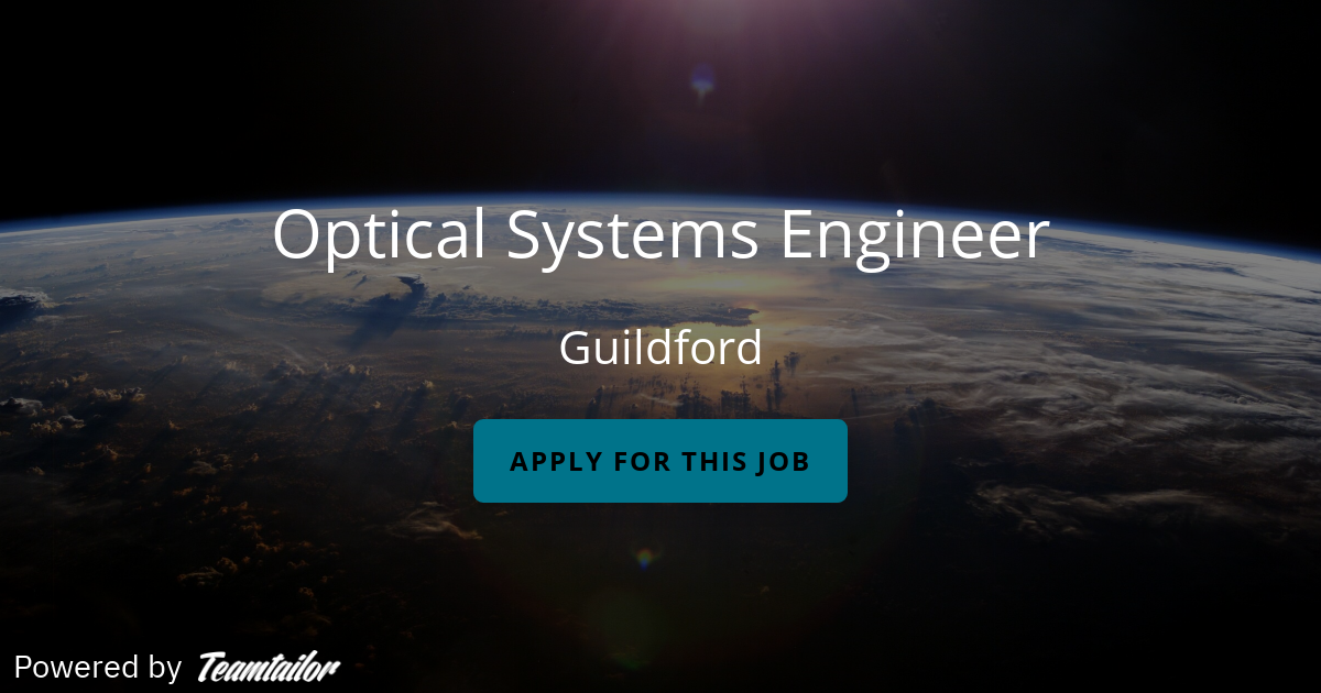 Optical Systems Engineer Surrey Satellite Technology Ltd.