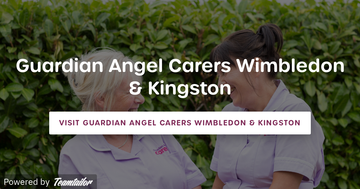 Guardian Angel Carers Wimbledon & Kingston Guardian Angel Carers