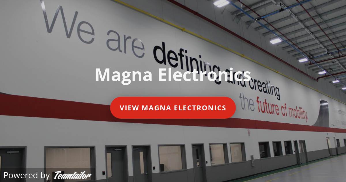 Join the Magna Electronics Journey Magna Electronics