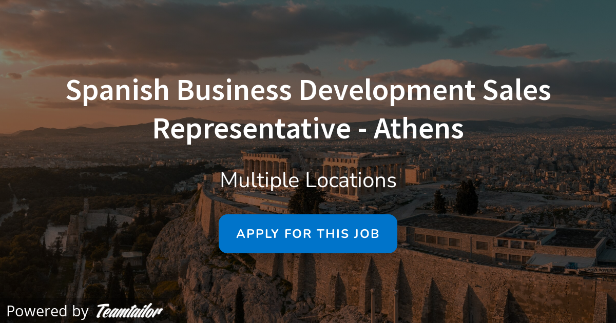 Spanish Business Development Sales Representative Athens Job Squad