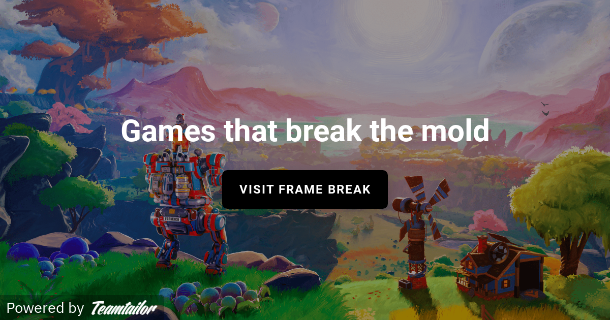 Games that break the mold FRAME BREAK