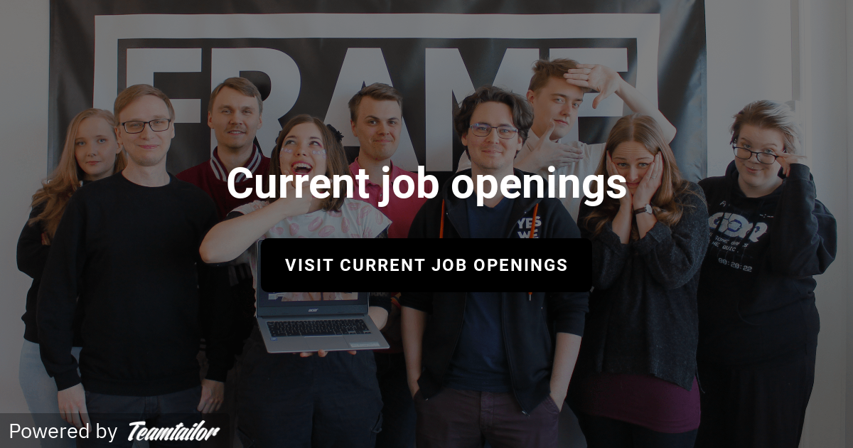 Current job openings FRAME BREAK