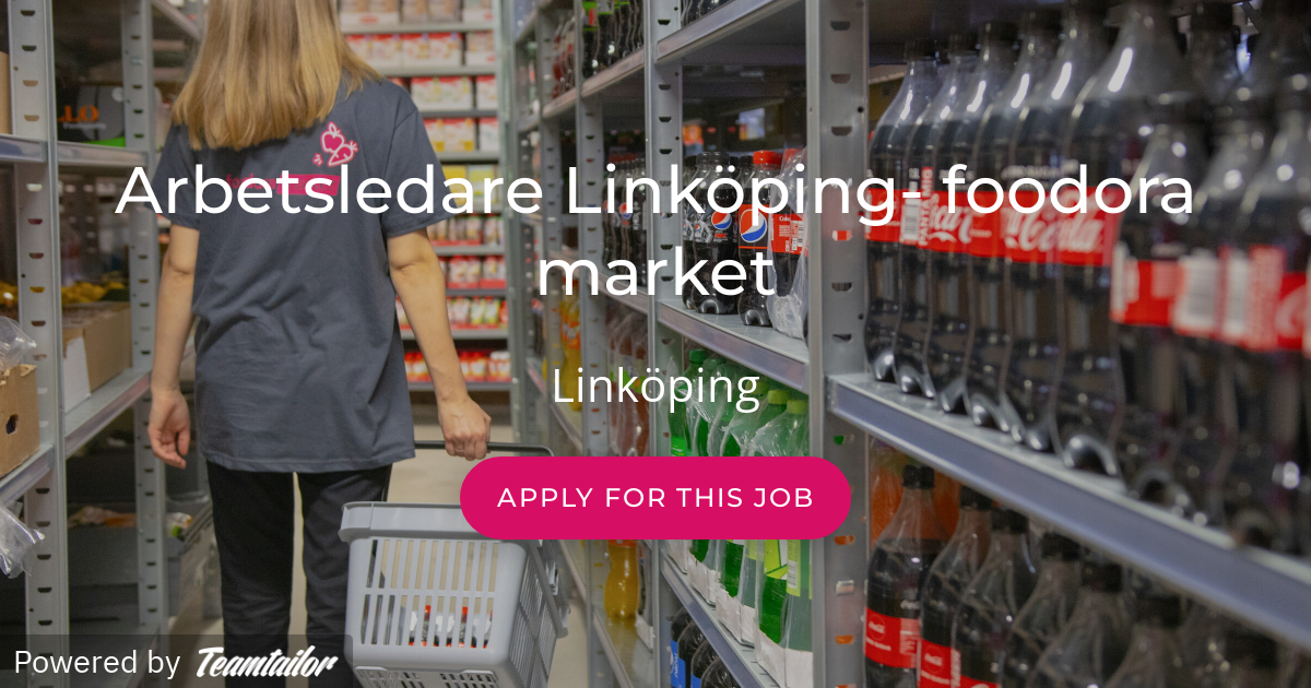 Arbetsledare Linköping- foodora market - Foodora AB