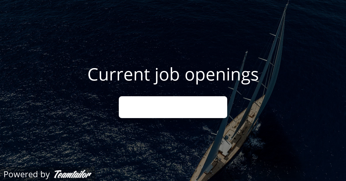 Current job openings McMaster Yachts Crew