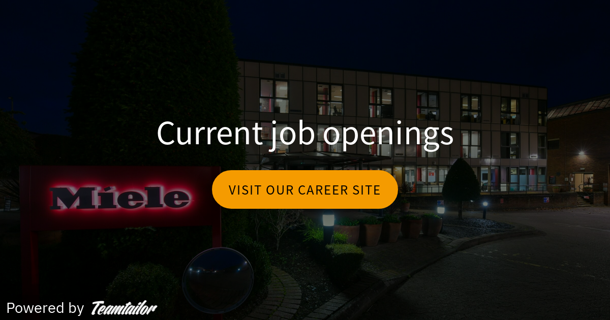 Current job openings Miele Careers Miele GB