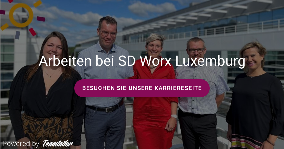 Arbeiten bei SD Worx Luxemburg SD Worx